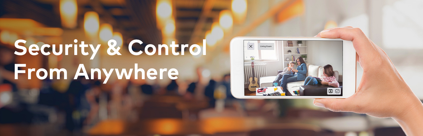 Security & Control From Anywhere